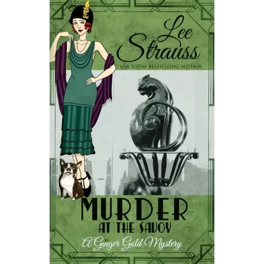 Murder at the Savoy: a cozy historical 1920s mystery