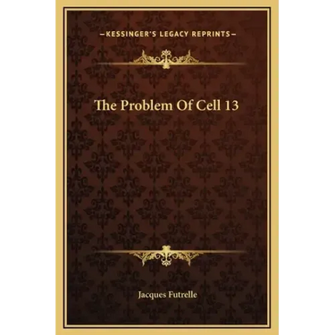 The Problem of Cell 13