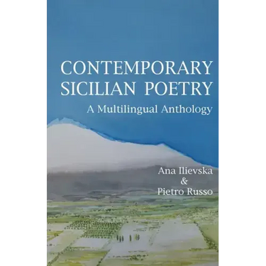 Contemporary Sicilian Poetry: A Multilingual Anthology