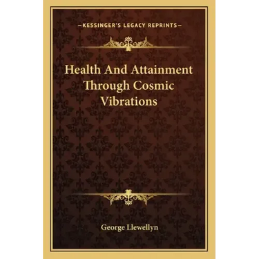 Health and Attainment Through Cosmic Vibrations