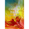 Courage Rising: (# 16 in The Bregdan Chronicles Historical Fiction Romance Series)