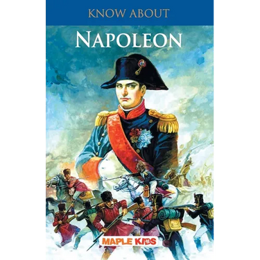 Know About Napoleon