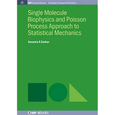 Single Molecule Biophysics and Poisson Process Approach to Statistical Mechanics