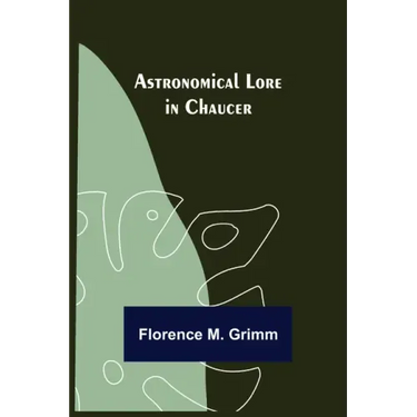Astronomical Lore in Chaucer