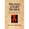 Helping Angry People: A Short-term Structured Model for Pastoral Counselors
