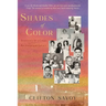 Shades of Color: Innocence of a Child - An Unequaled Legacy