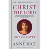 Christ the Lord: Out of Egypt