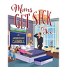 Moms Get Sick Too