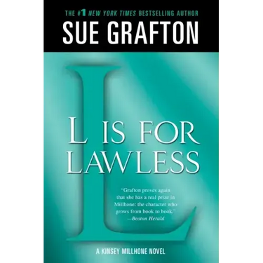 L Is for Lawless: A Kinsey Millhone Novel