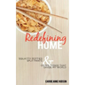 Redefining Home