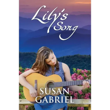 Lily's Song: Southern Historical Fiction (Wildflower Trilogy Book 2)