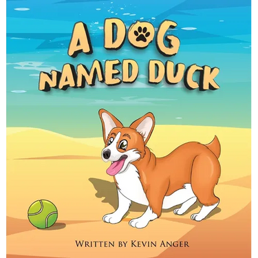 A Dog Named Duck