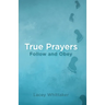 True Prayers: Follow and Obey