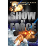 Ep.#13 - "A Show of Force"