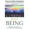Coming Into Being: Artifacts and Texts in the Evolution of Consciousness