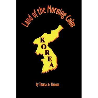 Land of the Morning Calm