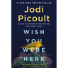 Wish You Were Here