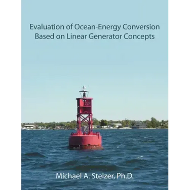 Evaluation of Ocean-Energy Conversion Based on Linear Generator Concepts