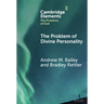 The Problem of Divine Personality