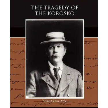 The Tragedy of the Korosko