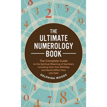 The Ultimate Numerology Book
