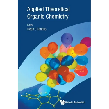 Applied Theoretical Organic Chemistry