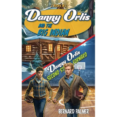 Danny Orlis and the Big Indian and Second String Forward