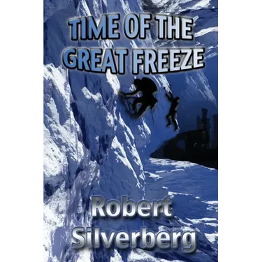 Time of the Great Freeze