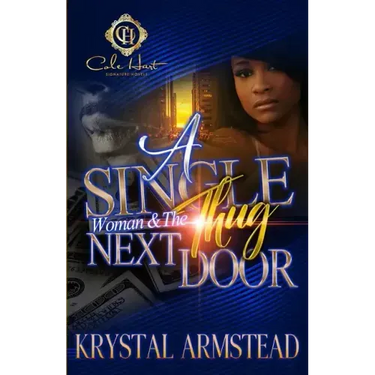 A Single Woman & The Thug Next Door