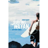 Surfing for Wayan: & other stories