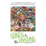Songs to the Unsung