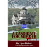 A Candidate For Murder: An Old Maids of Mercer Island Mystery