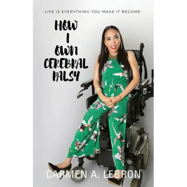 How I Own Cerebral Palsy