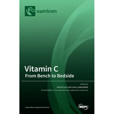 Vitamin C: From Bench to Bedside