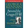 Around the Cragged Hill: A Personal and Political Philosophy