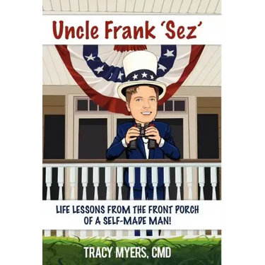 Uncle Frank Sez