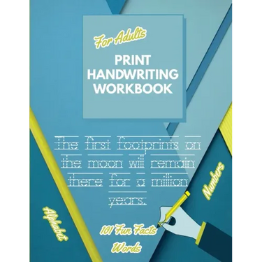 Print Handwriting Workbook for Adults: Improve your printing handwriting & practice print penmanship workbook for adults Adult handwriting workbook