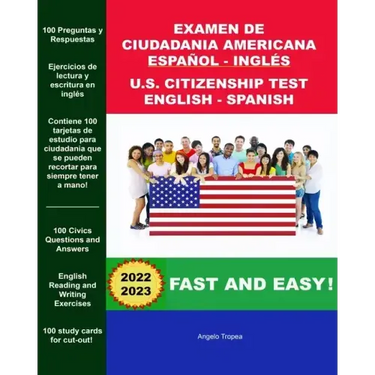 Examen de Ciudadania Americana Espanol y Ingles: U.S. Citizenship Test English and Spanish