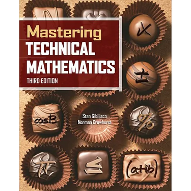 Mastering Technical Mathematics, Third Edition