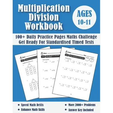 Multiplication And Division Year 6 Maths Challenge - Ages 10-11: Practice 100 Days of Timed Tests (with answers) - Multi digit - Double Digit Multipli
