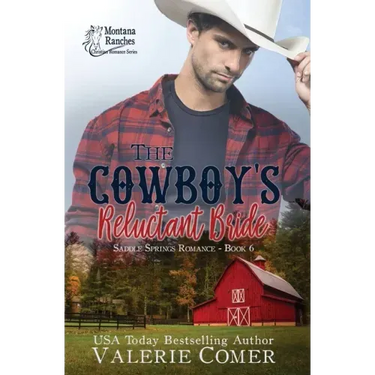 The Cowboy's Reluctant Bride: A Montana Ranches Christian Romance