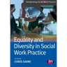 Equality and Diversity in Social Work Practice