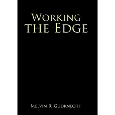 Working the Edge