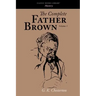 The Complete Father Brown Volume 1