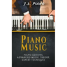 Piano Music: Piano Lessons, Advance Music Theory, Expert Tecniques