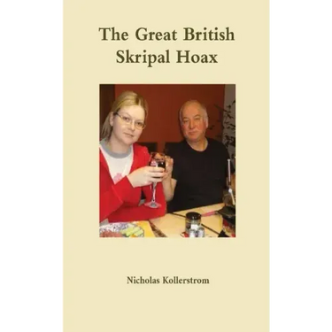 The Great British Skripal Hoax