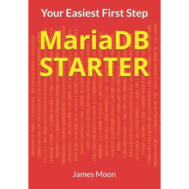 MariaDB STARTER: Your Easiest First Step