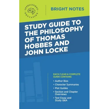 Study Guide to the Philosophy of Thomas Hobbes and John Locke