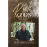 Rich with God's Grace and Mercy, A Memoir