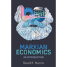 Marxian Economics: An Introduction